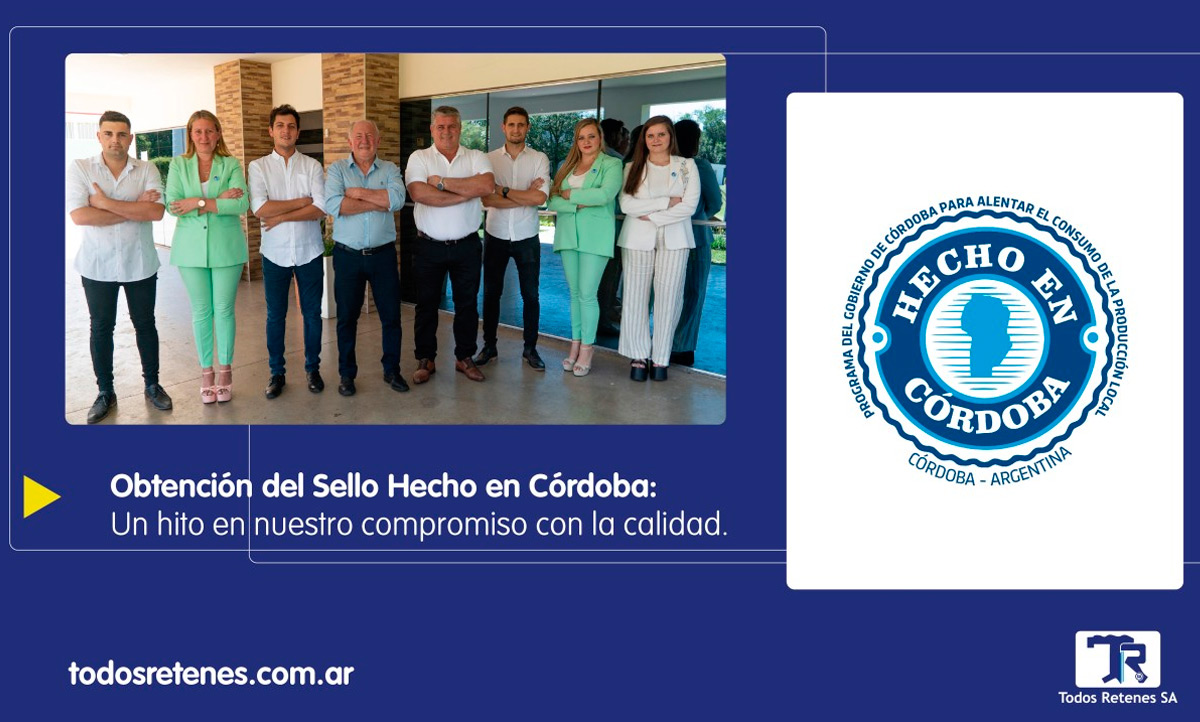 Obtención del Sello Hecho en Córdoba: Un hito en nuestro compromiso con la calidad.